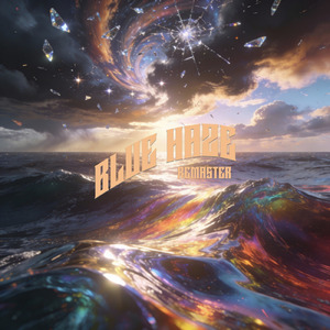 Blue Haze (2026 Remaster)