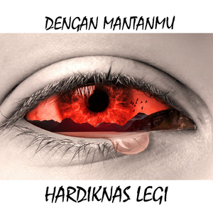 Dengan Mantanmu