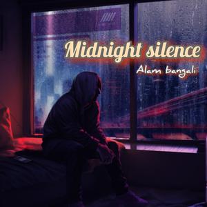 Midnight silence