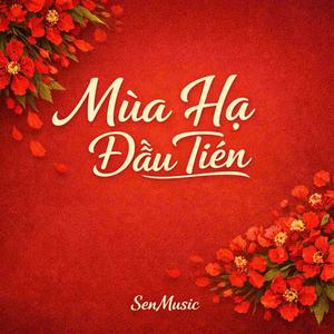 MÙA HẠ ĐẦU TIÊN