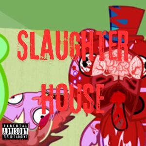 Slaughter house