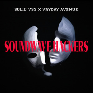 Soundwave Hackers (Duet Intro)