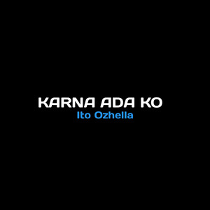 Karna Ada Ko