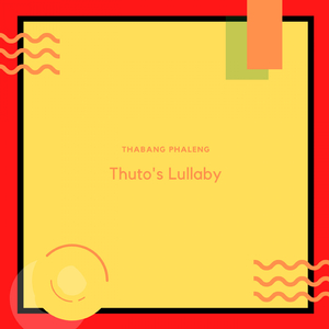 Thuto's Lullaby