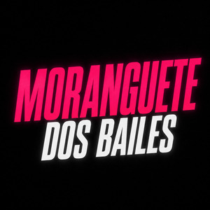 Moranguete dos Bailes