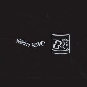 Midnight Whiskey