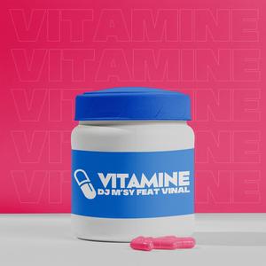 Vitamine (feat. Vinal)