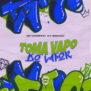 Toma Vapo do Vapor