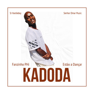 Estão a Dançar KADODA