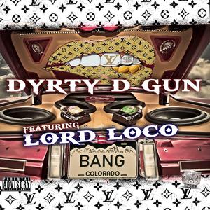 Bang (feat. Lord Loco)