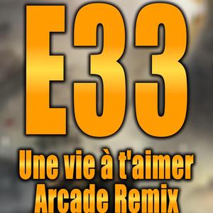 Lifetime Of Love (Une vie à t'aimer Game Room Remix)
