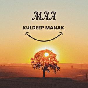 Maa (Kuldeep Manak) X Smoke Ride