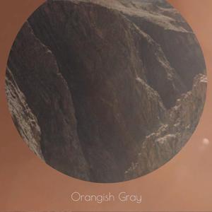 Orangish Gray