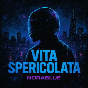 Vita Spericolata
