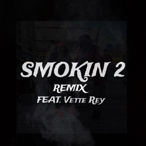 Smokin 2 (Remix)
