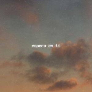 espero en ti