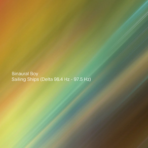 Sailing Ships (Delta 98.4 Hz - 97.5 Hz)