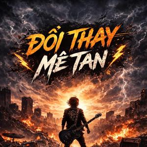 Đổi Thayyy Hết Rồi Dốc Mê Tan