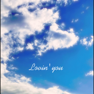 Lovin'you