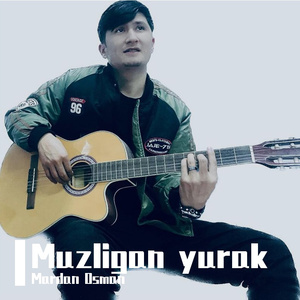 Muzligan yurak吉他版