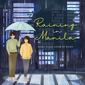 Raining in Manila (Short Piano Cover)