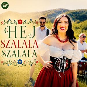Hej szalała szalała