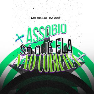 Assobio Só Que Ela Não Cobrava