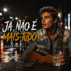 Já Não É Mais Tudo