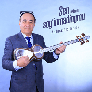 Sen bahorni sog'inmadingmu