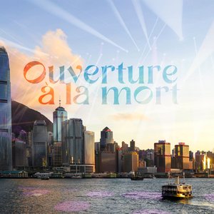 Ouverture à la mort