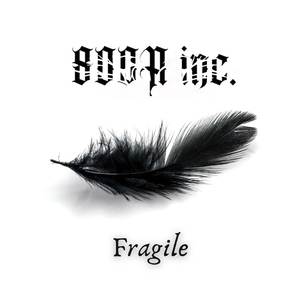 Fragile
