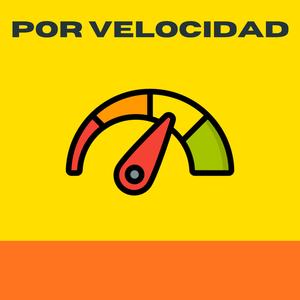 POR VELOCIDAD