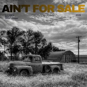 Ain't for Sale