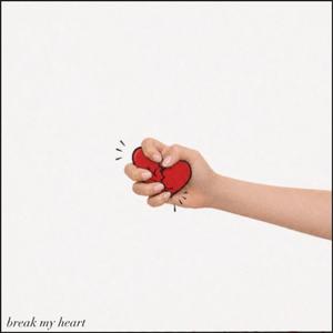 break my heart