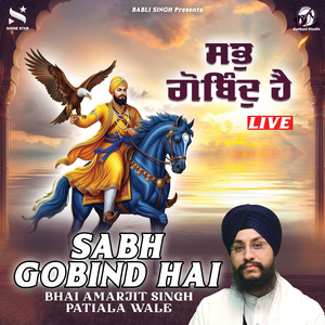 Sabh Gobind Hai (Live)