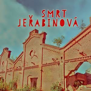 Smrt jeřabinová (Demo)