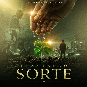Plantando sorte