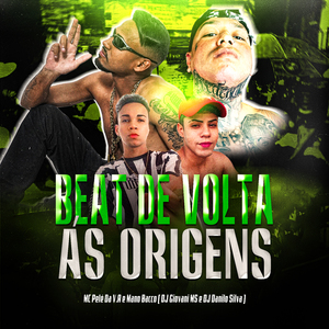 Beat de Volta Ás Origens