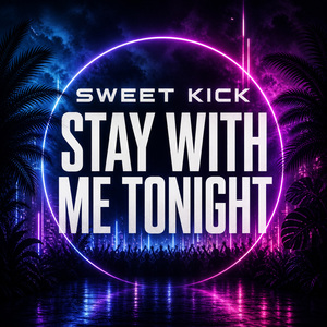 Stay With Me Tonight