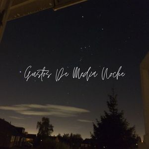 Gustos De Media Noche