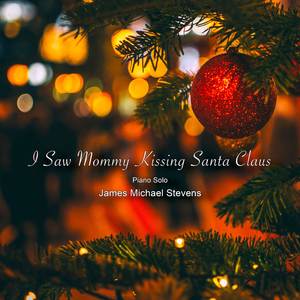 I Saw Mommy Kissing Santa Claus - Piano Solo