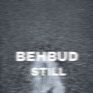 STILL (slowed+reverb)