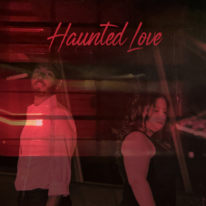 Haunted Love