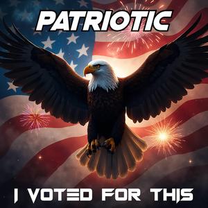 Patriotic (To the Bone)