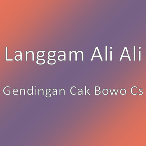 Gendingan Cak Bowo Cs
