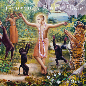 Gauranga Bolite Habe