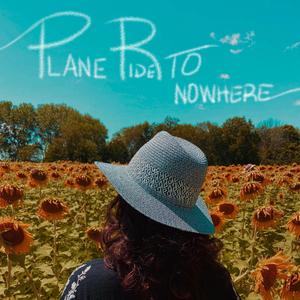 Plane Ride To Nowhere