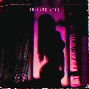 In Your Eyes