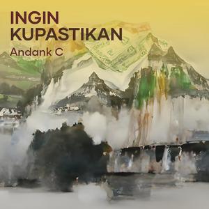 Ingin Kupastikan