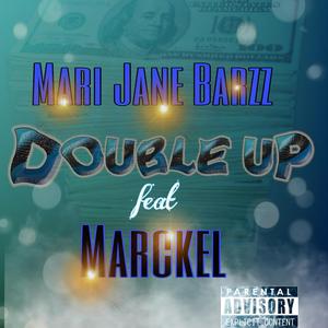 Double Up (feat. Marckel)